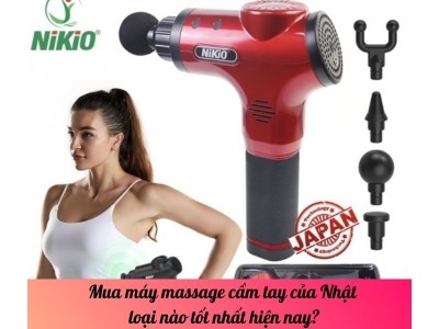Mua máy massage cầm tay của Nhật loại nào tốt nhất hiện nay?